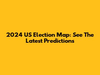 2024 US Election Map: See The Latest Predictions