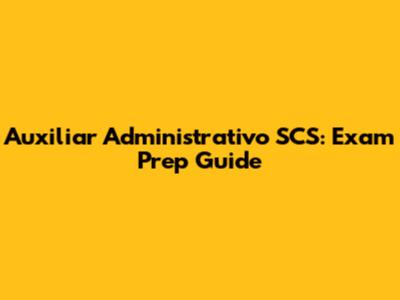 Auxiliar Administrativo SCS: Exam Prep Guide