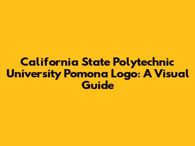 California State Polytechnic University Pomona Logo: A Visual Guide