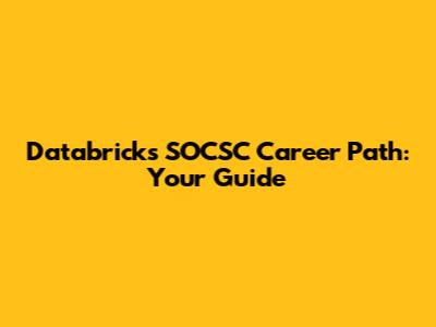 Databricks SOCSC Career Path: Your Guide