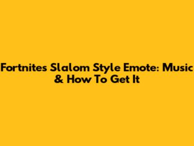 Fortnite's Slalom Style Emote: Music & How To Get It