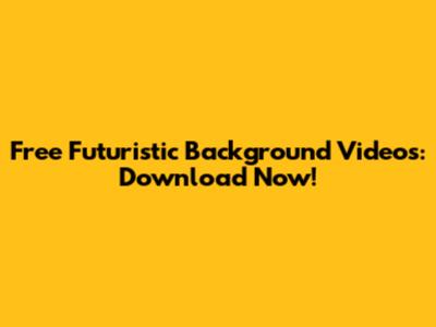 Free Futuristic Background Videos: Download Now!