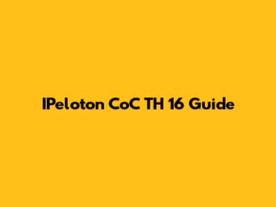 IPeloton CoC TH 16 Guide
