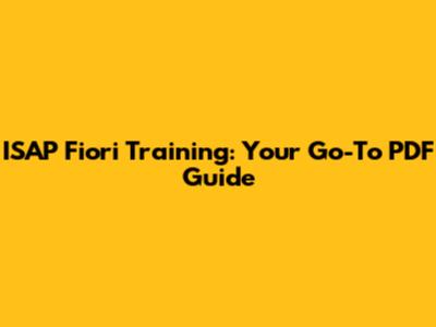ISAP Fiori Training: Your Go-To PDF Guide