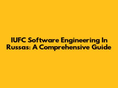 IUFC Software Engineering In Russas: A Comprehensive Guide