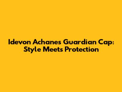 Idevon Achane's Guardian Cap: Style Meets Protection