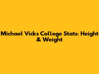 Michael Vick's College Stats: Height & Weight
