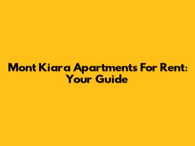 Mont Kiara Apartments For Rent: Your Guide