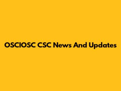 OSCIOSC CSC News And Updates