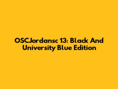 OSCJordansc 13: Black And University Blue Edition