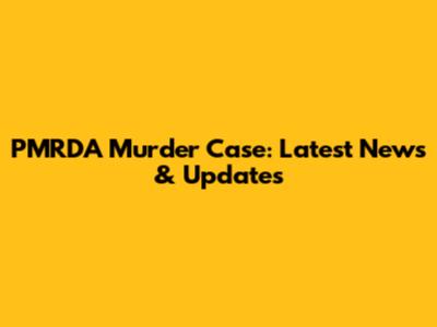 PMRDA Murder Case: Latest News & Updates