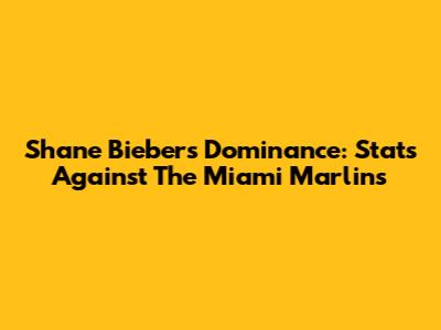 Shane Bieber's Dominance: Stats Against The Miami Marlins