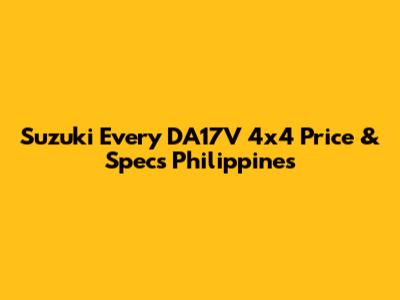 Suzuki Every DA17V 4x4 Price & Specs Philippines