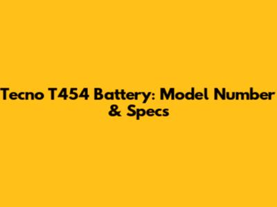 Tecno T454 Battery: Model Number & Specs