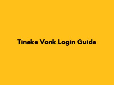 Tineke Vonk Login Guide