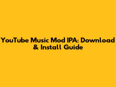 YouTube Music Mod IPA: Download & Install Guide